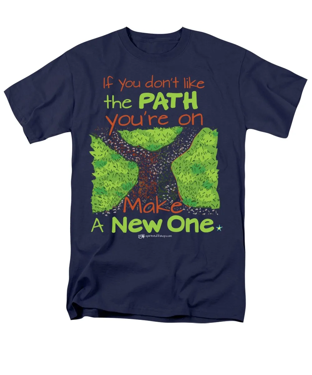 Make A New Path - Men's T-Shirt  (Regular Fit)