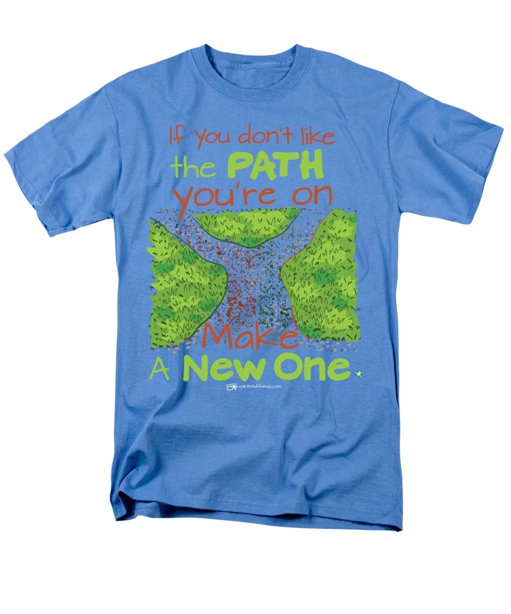 Make A New Path - Men's T-Shirt  (Regular Fit)