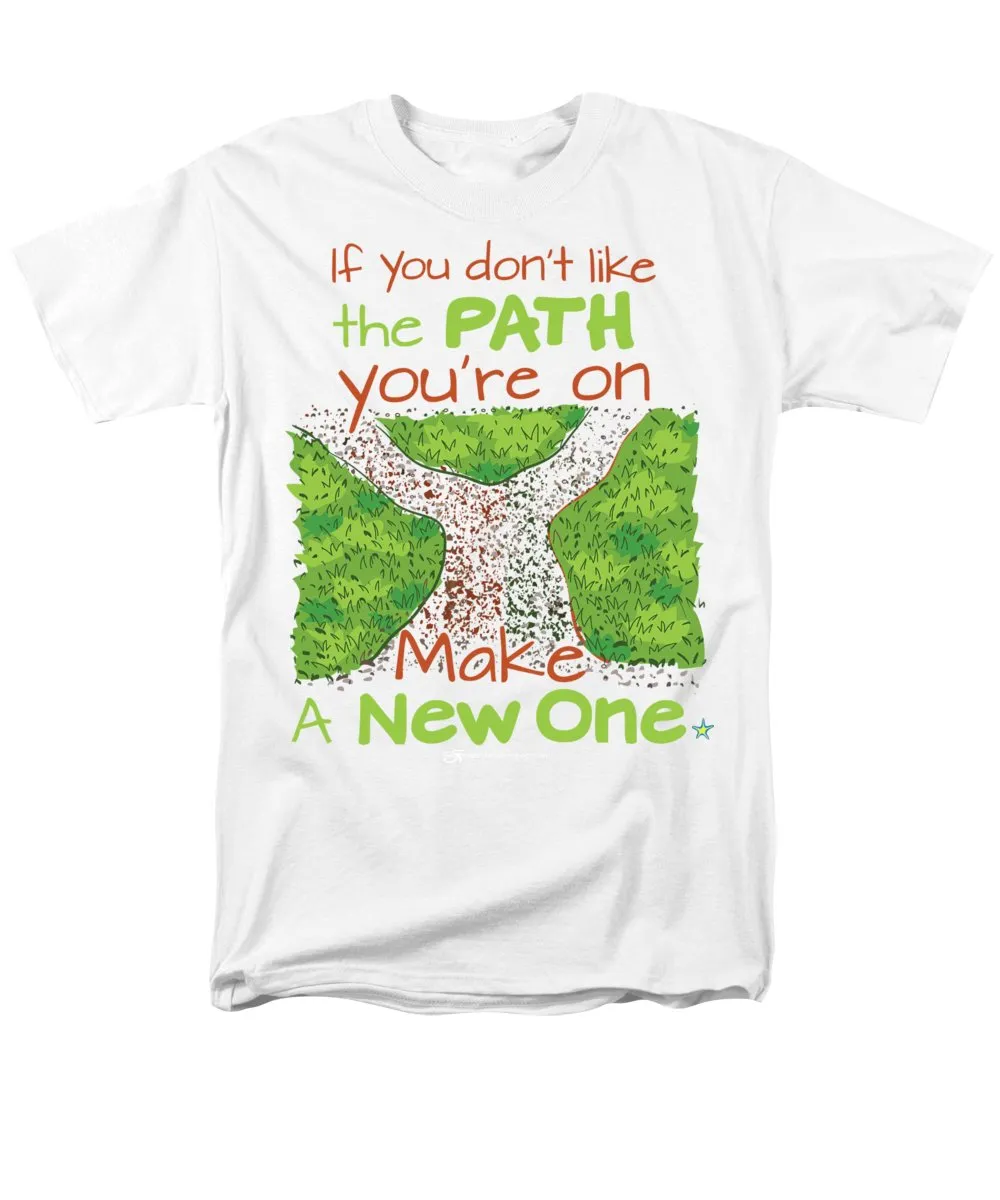Make A New Path - Men's T-Shirt  (Regular Fit)