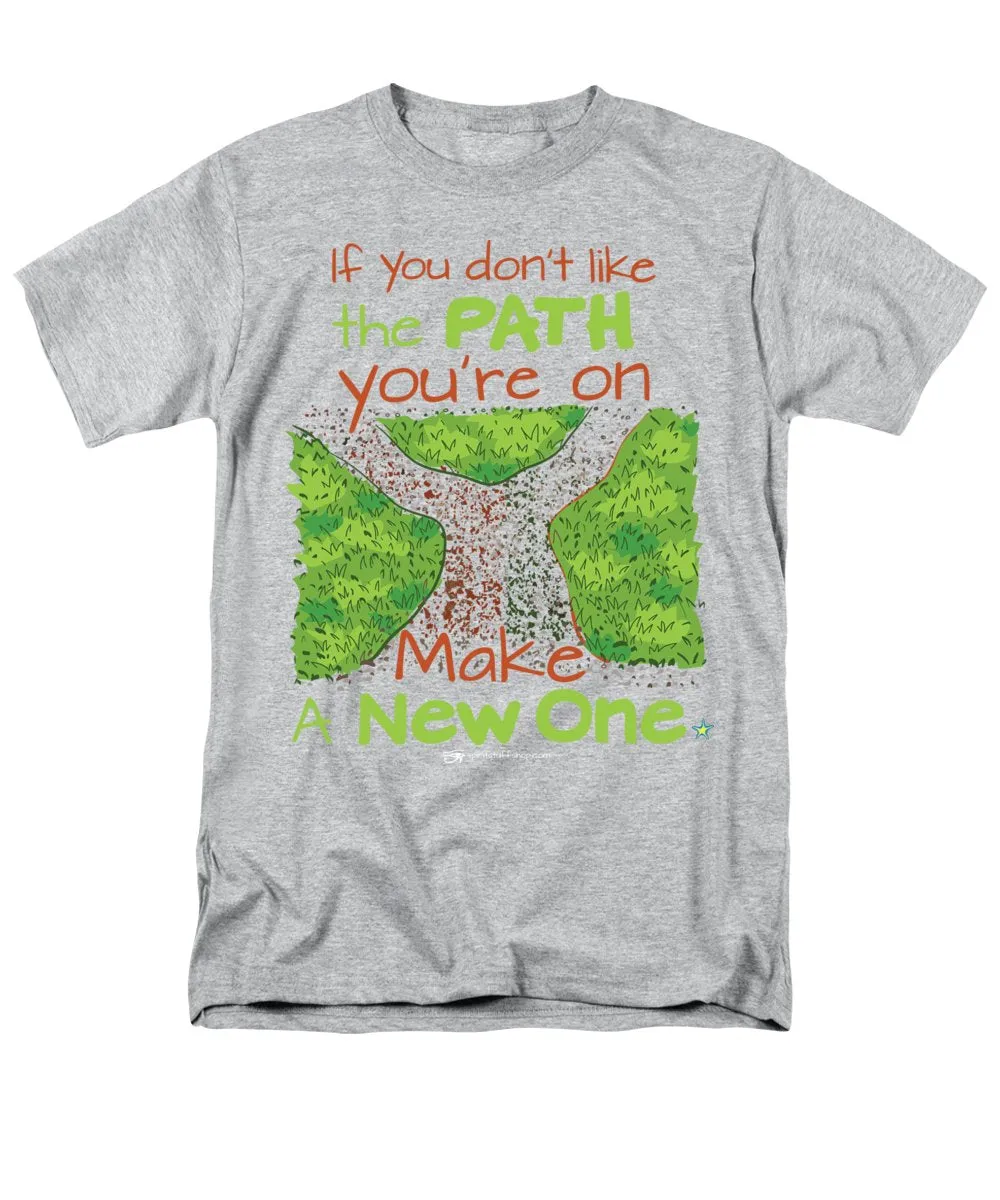 Make A New Path - Men's T-Shirt  (Regular Fit)
