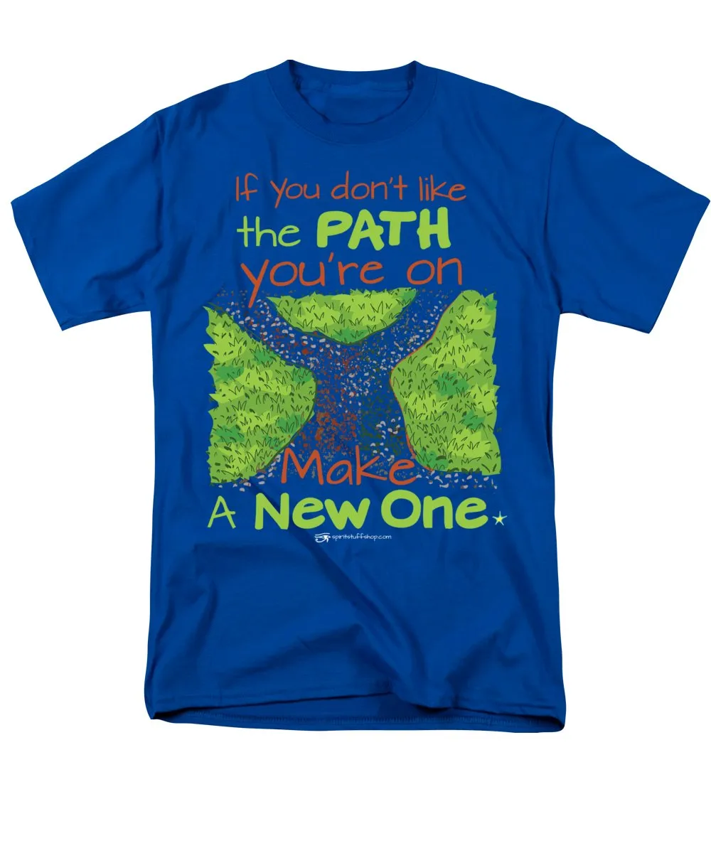 Make A New Path - Men's T-Shirt  (Regular Fit)
