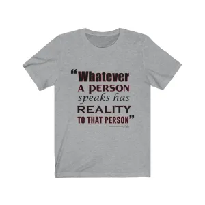 Reality, Men's Tee