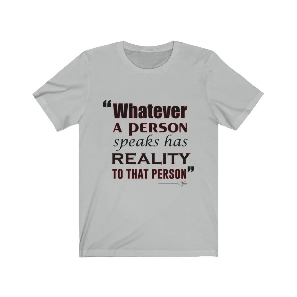 Reality, Men's Tee
